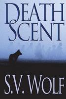 Death Scent 0991554205 Book Cover