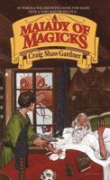 A Malady of Magicks 0441516629 Book Cover
