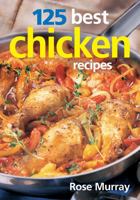 125 Best Chicken Recipes 0778800695 Book Cover