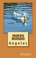 Nuevo Mundo: Angeles 1986526453 Book Cover
