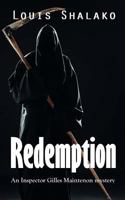 Redemption: an Inspector Gilles Maintenon mystery 1499199201 Book Cover