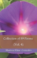 Collection of 89 Poems (Vol. 1) 1657232298 Book Cover