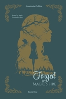 Forged by Magic's Fire B0GYZSXKJ6 Book Cover