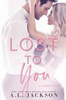 Lost to You 1946420166 Book Cover