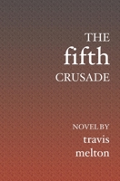 The Fifth Crusade 159109951X Book Cover