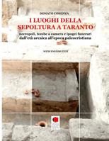 I luoghi della sepoltura a Taranto (Italian Edition) 8894386201 Book Cover