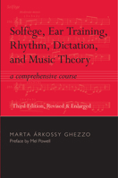 Solfege, Ear Training, Rhythm, Dictation, and Music Theory: A Comprehensive Course 0817305785 Book Cover