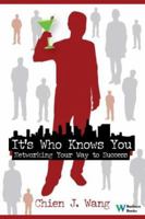 It's Who K You: Networking Your Way to Success 0832950122 Book Cover