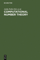 Computational Number Theory: Proceedings of the Colloquium on Computational Number Theory Held at Kossuth Lajos University, Debrecen (Hungary), Sep 3110123940 Book Cover