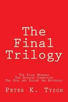 The Final Trilogy 1543028179 Book Cover