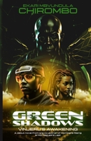 Green Shadows: Vinjeru's Awakening B0DSBT3HH9 Book Cover
