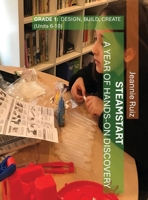 STEAMStart : Unit 1: the Tiny House 194235732X Book Cover