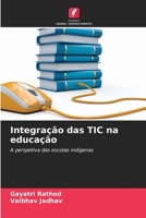 Integração das TIC na educação (Portuguese Edition) 6206586413 Book Cover