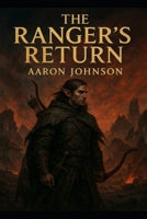 The Ranger's Return B0FH63HX96 Book Cover