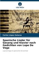 Spanische Lieder für Gesang und Klavier nach Gedichten von Lope De Vega 6207277023 Book Cover
