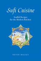 Sufi Cuisine 086356836X Book Cover