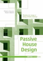 Passive House Design: Planning and Design of Energy-Efficient Buildings 3955532208 Book Cover