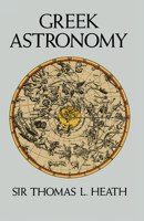 Greek Astronomy 0486266206 Book Cover