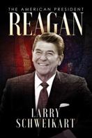 Reagan: The American President 1642930822 Book Cover