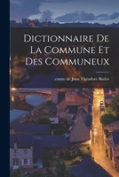 Dictionnaire de la Commune et des Communeux (Deuxième éd.) (Éd.1871) (Langues) 2019185229 Book Cover