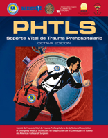 Phtls Spanish: Soporte Vital de Trauma Prehospitalario: Octava Edicion 1284042537 Book Cover