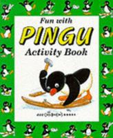 Fun with Pingu Activity Book 0563403179 Book Cover