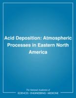 Acid Deposition: Atmospheric Processes in Eastern North America 0309074630 Book Cover