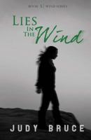 Lies in the Wind 1576386473 Book Cover