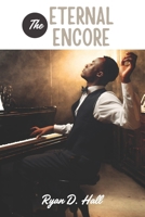 The Eternal Encore B0FJ1KW7S8 Book Cover
