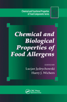 Chemical and Biological Properties of Food Allergens 0367385139 Book Cover