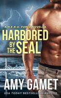 Harbored by the SEAL 154424407X Book Cover