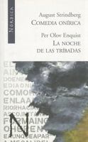 Comedia onírica / La noche de las tríbadas (Letras Nordicas) 8493485462 Book Cover