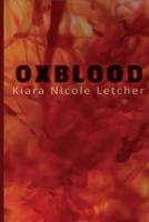 Oxblood 1961862999 Book Cover