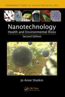 Nanotechnology: Health and Environmental Risks 1439881758 Book Cover