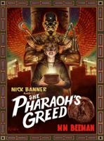 Nick Banner and The Pharaoh's Greed 1946638021 Book Cover