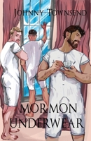 Mormon Underwear B0C3VDNR6M Book Cover