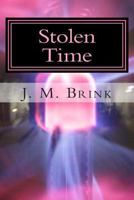Stolen Time 1478226838 Book Cover