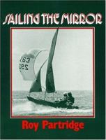 Sailing the Mirror 0906754011 Book Cover