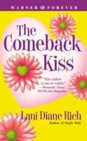 The Comeback Kiss (Warner Forever) 044661579X Book Cover