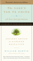 The Sage's Tao Te Ching: Ancient Advice for the Second Half of Life 1615196439 Book Cover