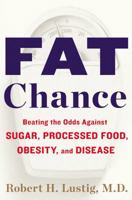 Fat Chance: The bitter truth about sugar
