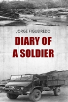 Diary of a Soldier B091J2HRSD Book Cover