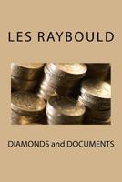 DIAMONDS and DOCUMENTS 1548953547 Book Cover