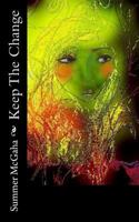 Keep the Change 1523483350 Book Cover