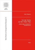 Von Der Kuche Auf Den Roten Platz: Lebenswege Sowjetischer Dissidentinnen 3907576837 Book Cover