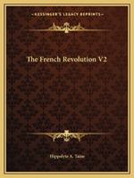 The French Revolution V2 116269517X Book Cover