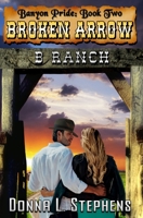 Broken Arrow: (Banyon Pride: Book Two) B09NYSG7T8 Book Cover