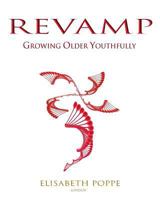 REVAMP: GROWING OLDER YOUTHFULLY (00) 1999797310 Book Cover