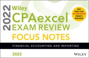 Wiley's CPA Jan 2022 Focus Notes: Financial Accounting and Reporting 1119848601 Book Cover