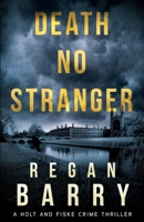 Death No Stranger 1913476405 Book Cover